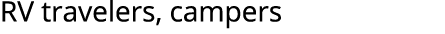 RV travelers, campers