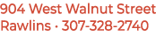 904 West Walnut Street Rawlins • 307‑328 2740